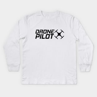 Drone Pilot Kids Long Sleeve T-Shirt